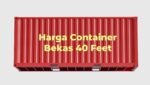 Harga Container Bekas 40 Feet